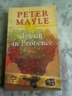 UN AN IN PROVENCE - PETER MAYLE