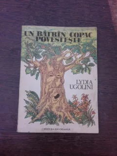 UN BATRAN COPAC POVESTESTE - LYDIA UGOLINI