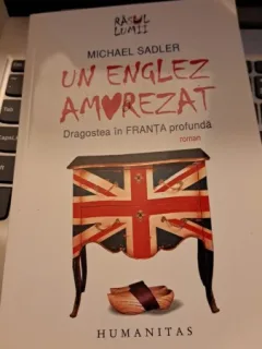 Un englez amorezat de Michael Sadler