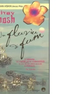 Un fluviu de fum - Amitav Ghosh