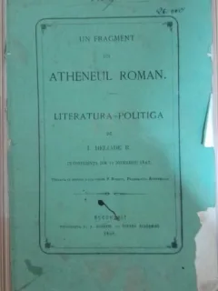 Un fragment din Atheneul Roman. Literatura-Politica - I. Heliade R.