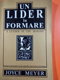 Un lider in formare - Joyce Meyer