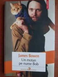 UN MOTAN PE NUME BOB - JAMES BOWEN