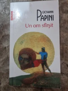 Un om sfarsit - Giovanni Papini