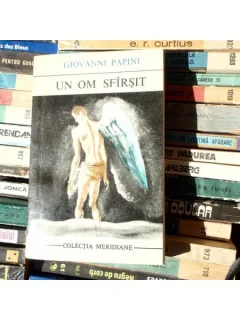Un om sfirsit , Giovanni Papini , 1969