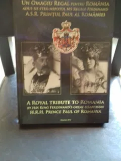 UN OMAGIU REGAL PENTRU ROMANIA ADUS DE STRANEPOTUL MS REGELE FERDINAND - ASR PRINTUL PAUL AL ROMANIEI