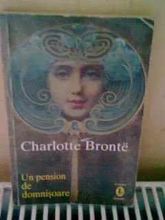 UN PENSION DE DOMNISOARE - CHARLOTTE BRONTE