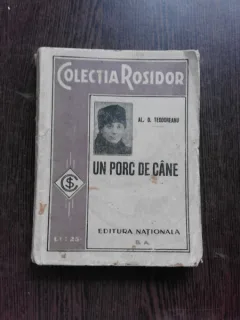UN PORC DE CANE - AL.O. TEODOREANU