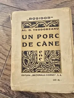 Un Porc de Cane - Al.O.Teodoreanu