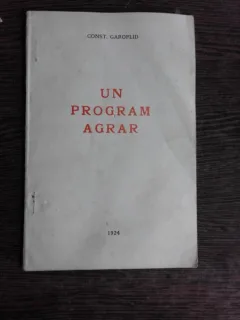 UN PROGRAM AGRAR - CONST. GAROFLID