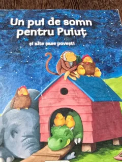 Un pui de somn pentru Puiut si alte sase povesti