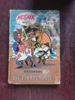 UND DIE PIRATENINSEL - DIE DIGEDAGS  (CARTE CU BENZI DESENATE)