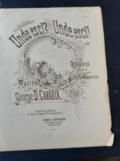 UNDE ESTI? UNDE ESTI! ROMANTA, MUZICA DE GEORGE D. CAVADIA, VERSURI TH. SERBANESCU