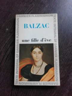 UNE FILLE D'EVE - BALZAC  (CARTE IN LIMBA FRANCEZA)