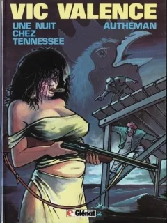 UNE NUIT CHEZ TENNESSEE - VIC VALENCE  ( BENZI DESENATE, TEXT IN LIMBA FRANCEZA)