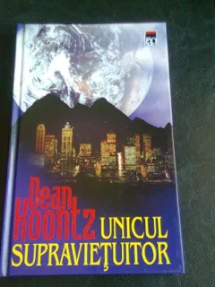 UNICUL SUPRAVIETUITOR - DEAN KOONTZ
