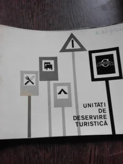 UNITATI DE DESERVIRE TURISTICA, ALBUM FOTO
