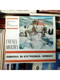 Uniunea Sovietica , Siberia si extremul Orient