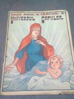 UNIVERSUL COPIILOR. NUMAR SPECIAL DE CRACIUN /ANUL X