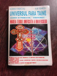 UNIVERSUL FARA TINE - IOAN FARCAS