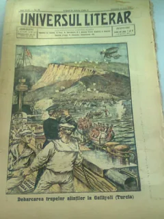 UNIVERSUL LITERAR NR.29/19 IULIE 1915  (DEBARCAREA TRUPELOR ALIATILOR IN GALLIPOLI, TURCIA)