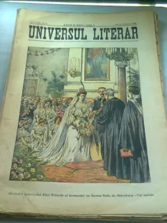 UNIVERSUL LITERAR NR.9/27 FEBRUARIE 1906  (CASATORIA PRINCIPELUI EITEL FRIDERIC AL GERMANIEI CU DUCESA SOFIA DE OLDENBURG)