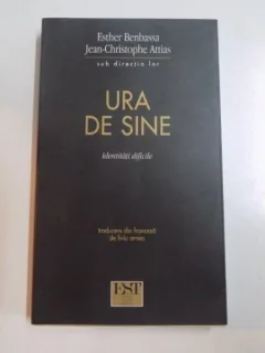 URA DE SINE. IDENTITATI DIFICILE - ESTHER BENBASSA