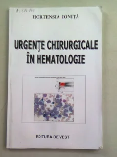 URGENTE CHIRURGICALE IN HEMATOLOGIE - HORTENSIA IONITA