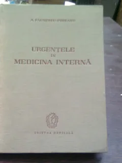 Urgentele in medicina interna - A. Paunescu Podeanu