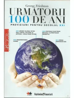 URMATORII 100 DE ANI - GEORGE FRIEDMAN