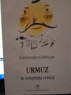 Urmuz in constiinta criticii - Constantin Cublesan