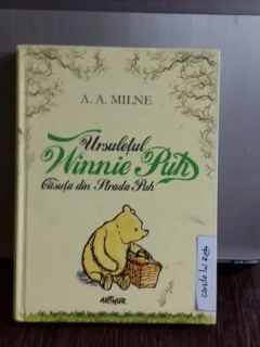 URSULETUL WINNIE PUH. CASUTA DIN STRADA PUH - A.A. MILNE