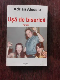 USA DE BISERICA - ADRIAN ALESSIU