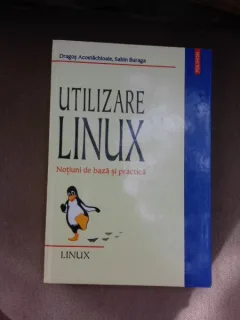 Utilizare Linux, notiuni de baza si practica - Dragos Acostachioaie