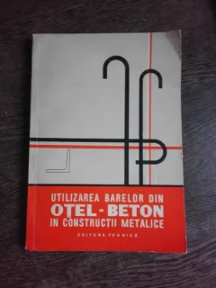 UTILIZAREA BARELOR DIN OTEL BETON IN CONSTRUCTII METALICE