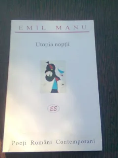 UTOPIA NOPTII - EMIL MANU