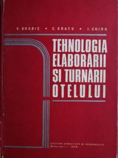 V. Brabie - Tehnologia Elaborarii si Turnarii Otelului
