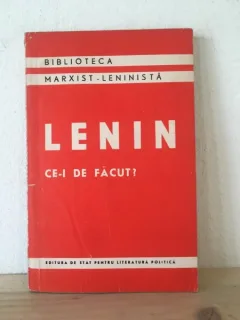 V. I. Lenin - Ce-i de Facut?