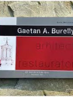 Gaetan A. Burelly, Arhitect restaurator - Oana Marinache