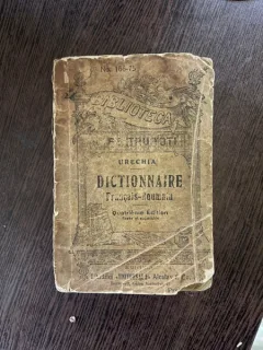 V. Urechia Dictionnaire Francais-Roumain