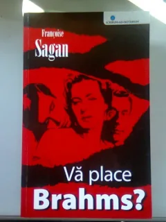 VA PLACE BRAHMS? - FRANCOISE SAGAN