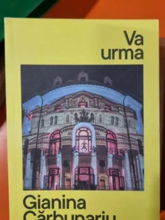 Va urma - Gianina Carbunariu