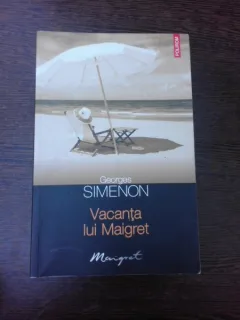 VACANTA LUI MAIGRET - GEORGES SIMENON