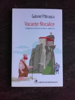 VACANTE FILOCALICE - GABRIEL PATRASCU