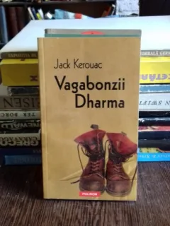VAGABONZII DHARMA - JACK KEROUAC