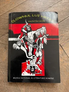 Valentin Iacob - Clownul lui Hrist (contine autograful autorului)