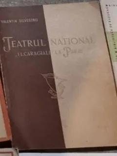 Valentin Silvestru - Teatrul National I. L. Caragiale la Paris