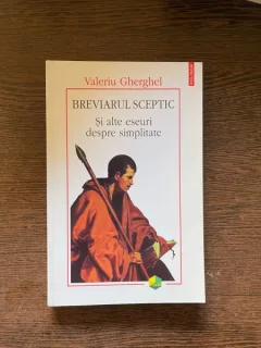 Valeriu Gherghel Breviarul sceptic si alte eseuri despre simplitate