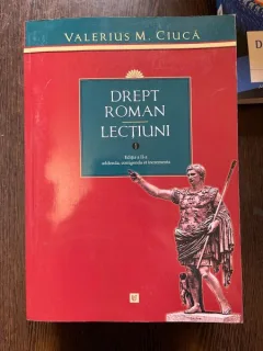 VALERIUS M. CIUCA DREPT ROMAN LECTIUNI 2 VOLUME