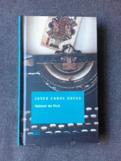 VALETUL DE PICA - JOYCE CAROL OATES